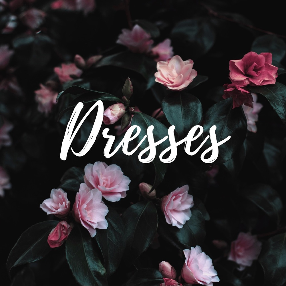 Dresses